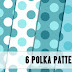 6 Polka Patterns