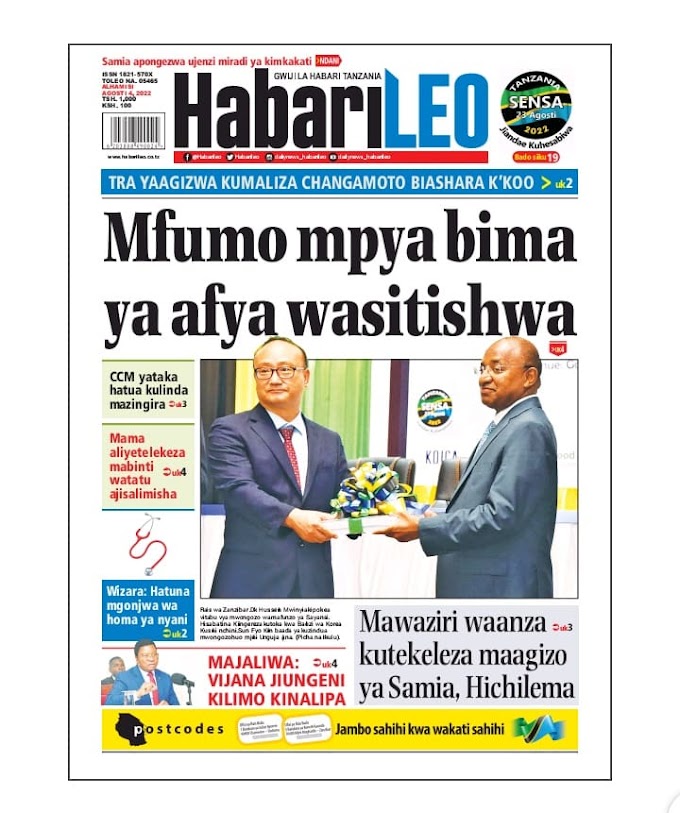 Habari kubwa za Magazeti ya Tanzania leo Agosti 4,2022