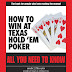 How to Win at Texas Hold'em Poker