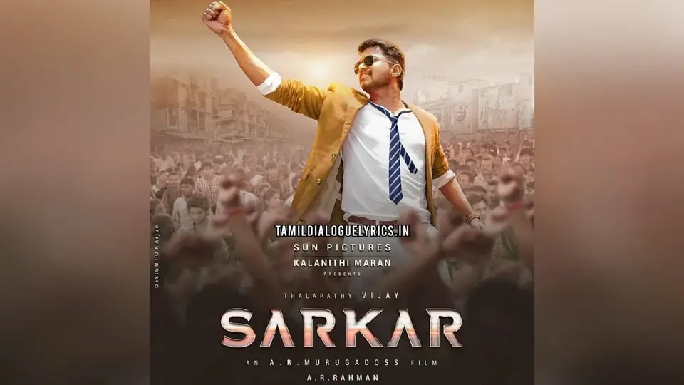 Sarkar Movie Dialogue Lyrics in Tamil - Tamil Dialogue Lyrics