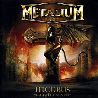 Metalium - Incubus (2008)