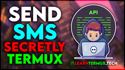 Send SMS using Termux-API🔥💬