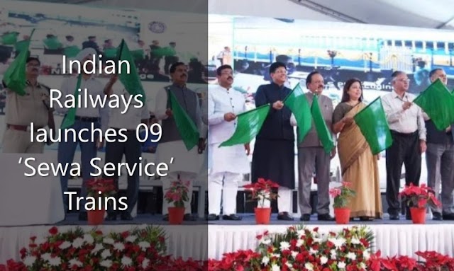 Indian Railways launches 9 ‘Sewa Service’ Trains to connect smaller towns around major  cities