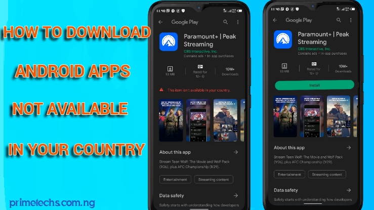 How to Download Android Apps Not Available in Your Country