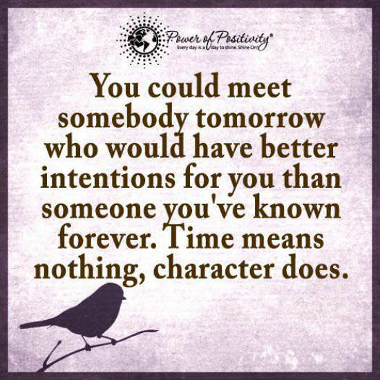 Time means nothing, Character does - Quote. - 101 Quotes