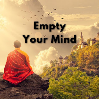 empty your mind