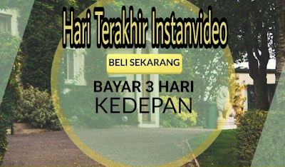 Hari Terakhir Penjualan Instanvideo