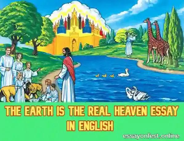 The Earth is the Real Heaven
