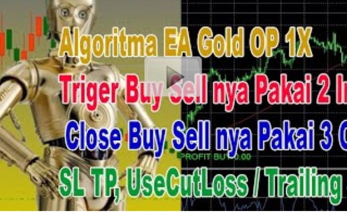 Algoritma Robot Trading EA Gold op 1 Kali