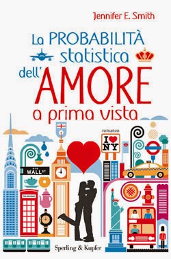 "La probabilità statistica dell'amore a prima vista" di Jennifer E. Smith 