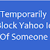 How To Block Yahoo ID Of Someone?