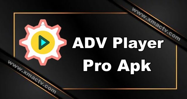 Download ADV Player Pro Apk