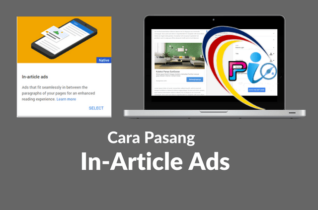 Gampang Caranya Memasang In-Article Ads Google AdSense Secara Otomatis