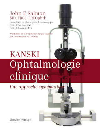 Kanski. Ophtalmologie clinique: Une approche systématique pdf gratuit