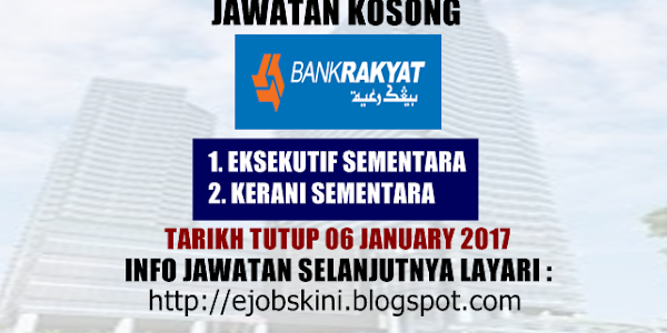 Jawatan Kosong Terkini di Bank Rakyat - 06 Januari 2017