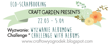 Wyzwanie z Eco-Scrapbooking - ALBUMOWE