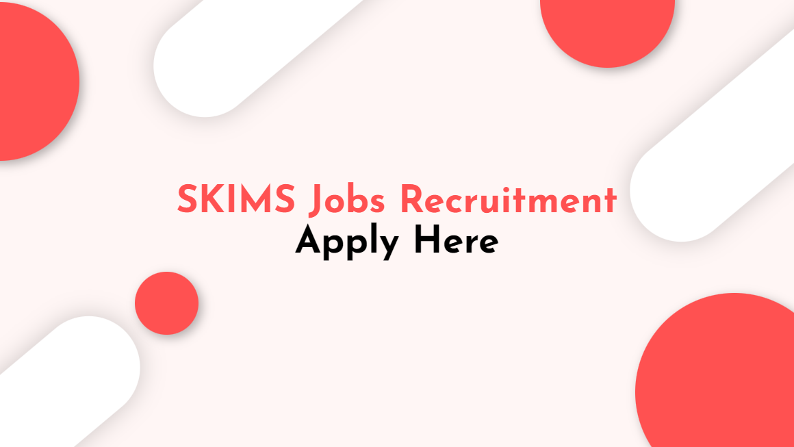SKIMS Advertisement Notice for Various Posts