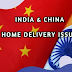 India To Learn From China: Home Delivery Issue: More