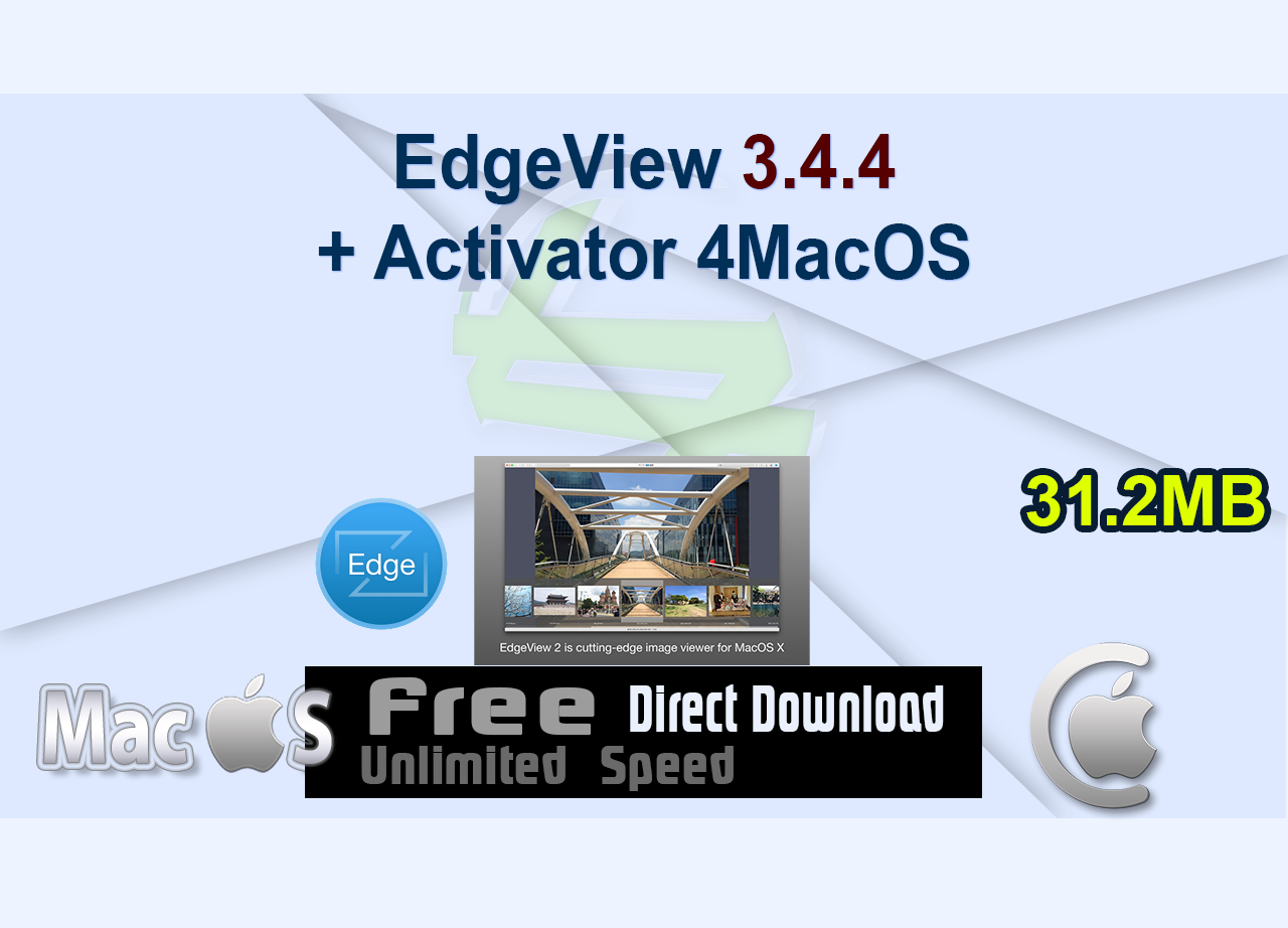 EdgeView 3.4.4 + Activator 4MacOS