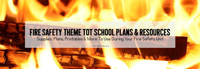 Fire Safety Tot School Planning Post