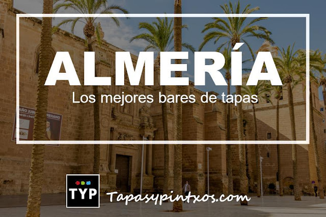 los mejores bares de tapas de Almería