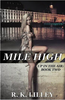 http://bookadictas.blogspot.com/2015/04/mile-high-2-serie-up-in-air-rk-lilley-18.html