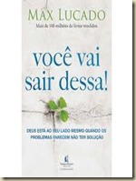voce vai sair dessa