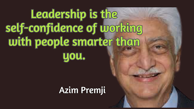 11+ Motivational Quotes To Inspire You Today | Azim Premji Quates