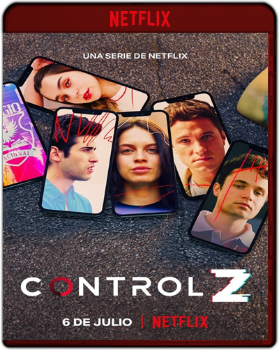 Control Z: Season 3 (2022) 1080p NF WEB-DL Latino [Subt. Esp] (Serie de TV. Adolescencia)