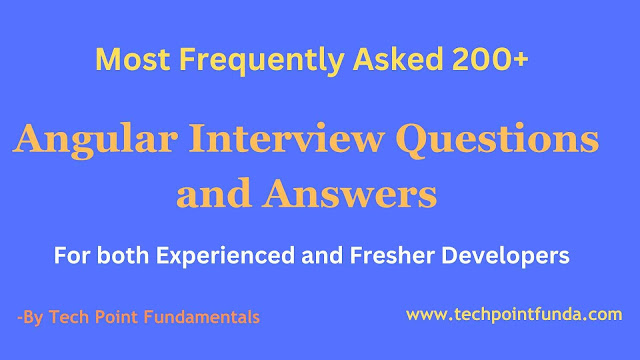 Angular Interview Questions and Answers - Part 10
