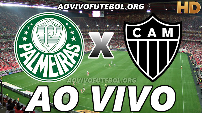 Assistir Palmeiras x Atlético Mineiro Ao Vivo HD ⋆ Ao Vivo 