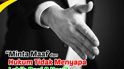 Hukum Tidak Sapaan 3 Hari Dengan Saudara