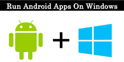 Cara Menjalankan Aplikasi Android Pada Windows / MAC PC - 2017