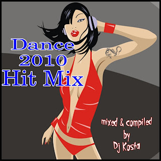 DJ Kosta - Dance Hit Mix 2010 www.megamix2011.com