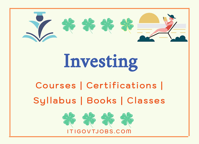 Investing Courses | Certifications | Syllabus | Books