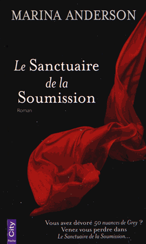 http://lesreinesdelanuit.blogspot.fr/2014/05/le-sanctuaire-de-la-soumission-de.html