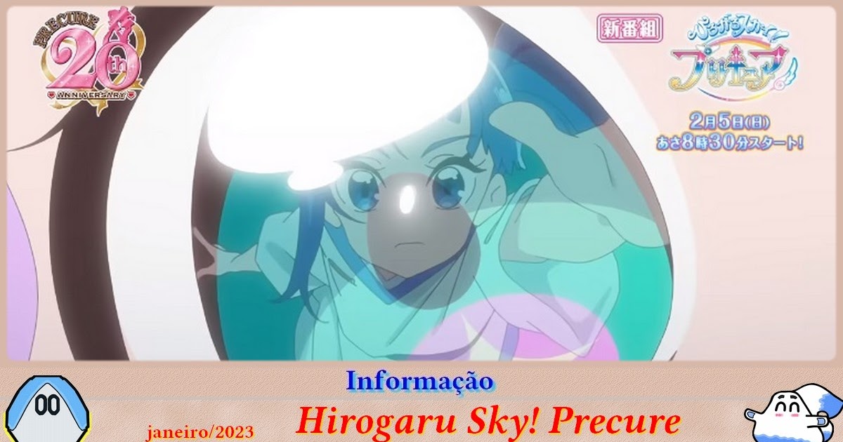 Informação] Hirogaru Sky! Precure, a série Pretty Cure de 2023! - Netoin!