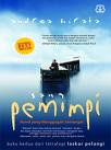 Sang Pemimpi, the next story from Andrea Hirata