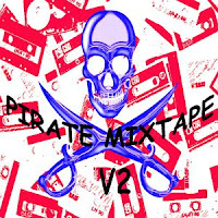PIRATE MIXTAPE V2 - The Modern Electronic Sounds II B side