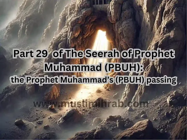 the Prophet Muhammad’s (PBUH) passing