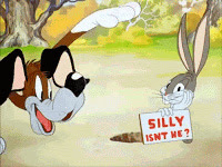 Bugs Bunny Silly Isn't He?