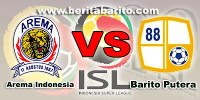 Prediksi Arema vs Barito putera ISL Minggu 1 September 2013