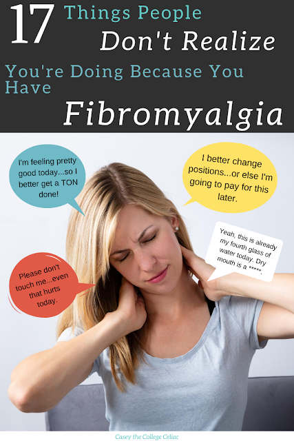 17 Things People Don't Realize You're Doing Because You Have Fibromyalgia 