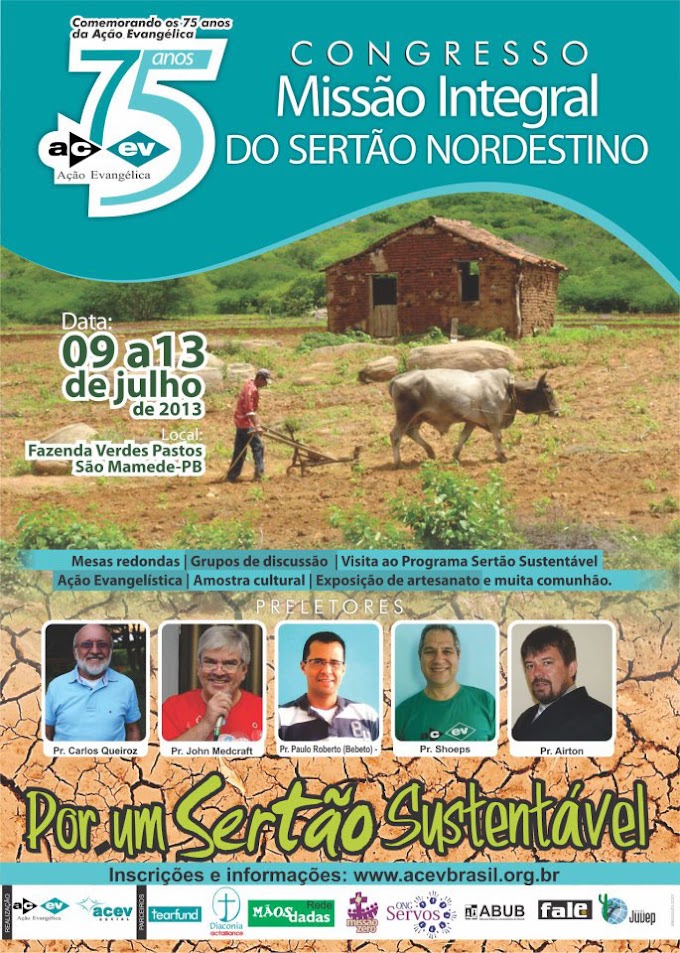 Evangélicos que trabalham há 75 anos pelo milagre de um sertão sustentável convidam para congresso em julho