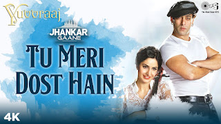 Jhankar Song: Tu Meri Dost Hain - Yuvvraaj | Salman Khan, Katrina Kaif | Shreya Ghoshal, Benny