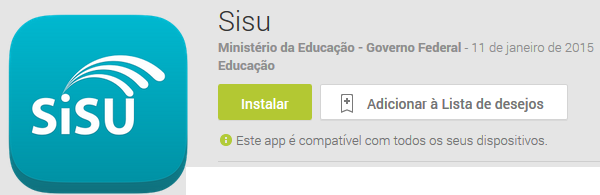 https://play.google.com/store/apps/details?id=br.gov.mec.sisu