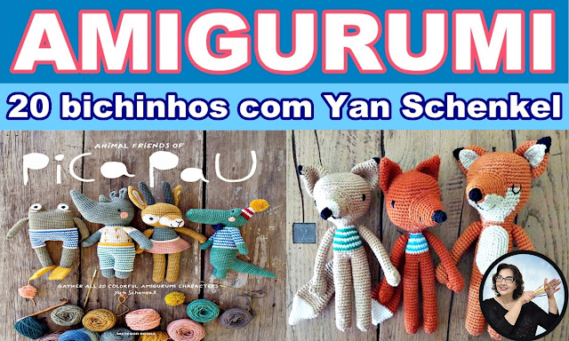 Amigurumi 20 Bichinhos de Crochê Edinir Curso Básico Amigurumi Ponto em X Aprender Croche