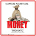 Captain Planet (4×4) Ft. Trigmatic – Money