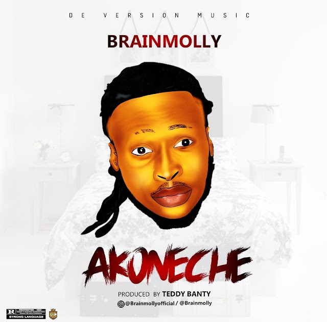[Music] Brain molly – Akonuche