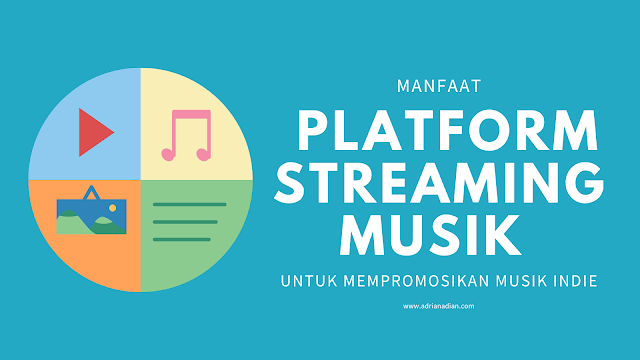 Manfaat platform streaming musik untuk mempromosikan musik indie
